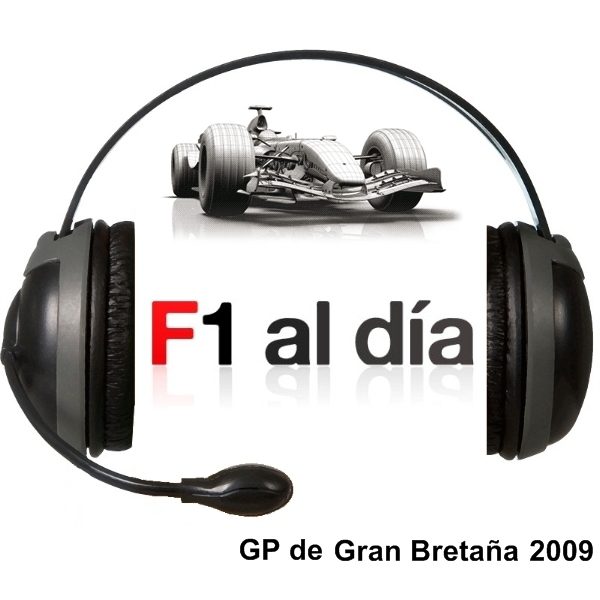 F1 al día Podcast: 01x08 - GP de Gran Bretaña 2009