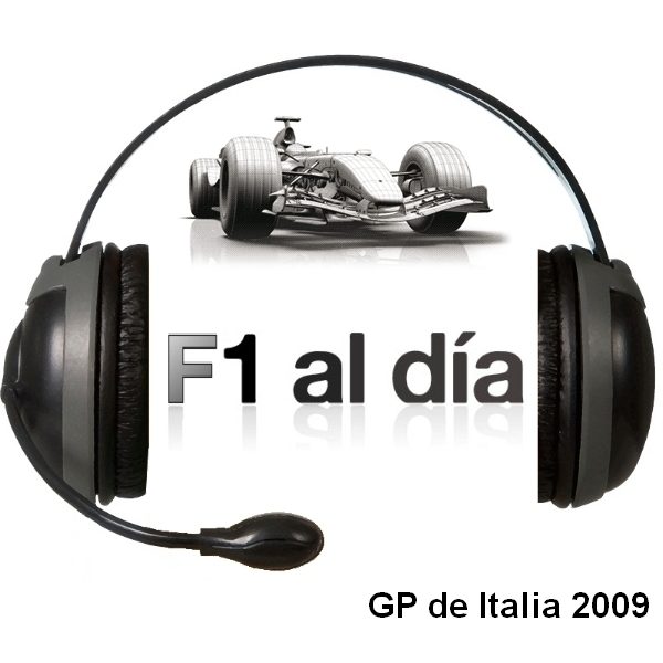 F1 al día Podcast: 01x13 - GP de Italia 2009