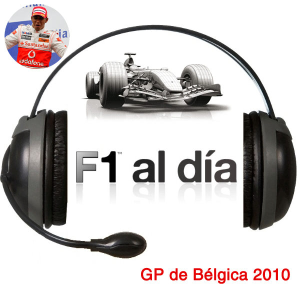 F1 al día Podcast: 02x14 - GP de Bélgica 2010